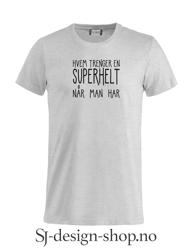 Hvem trenger en superhelt...